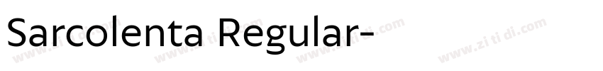 Sarcolenta Regular字体转换 Sarcolenta Regular字体转换
